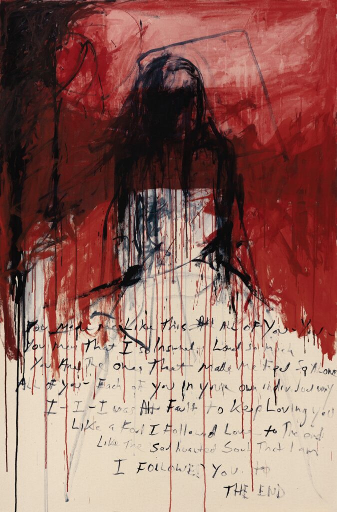 Tracey Emin, I Followed You to the End (2024) — expressionist painting with handwritten text and visceral reds, near-spiritual energy, Tate Modern 2026
