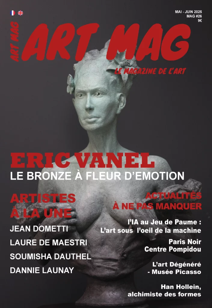 Couverture du magazine Art Mag International numéro 26 mai juin  2025 avec sculpture de l'artiste Eric Vanel