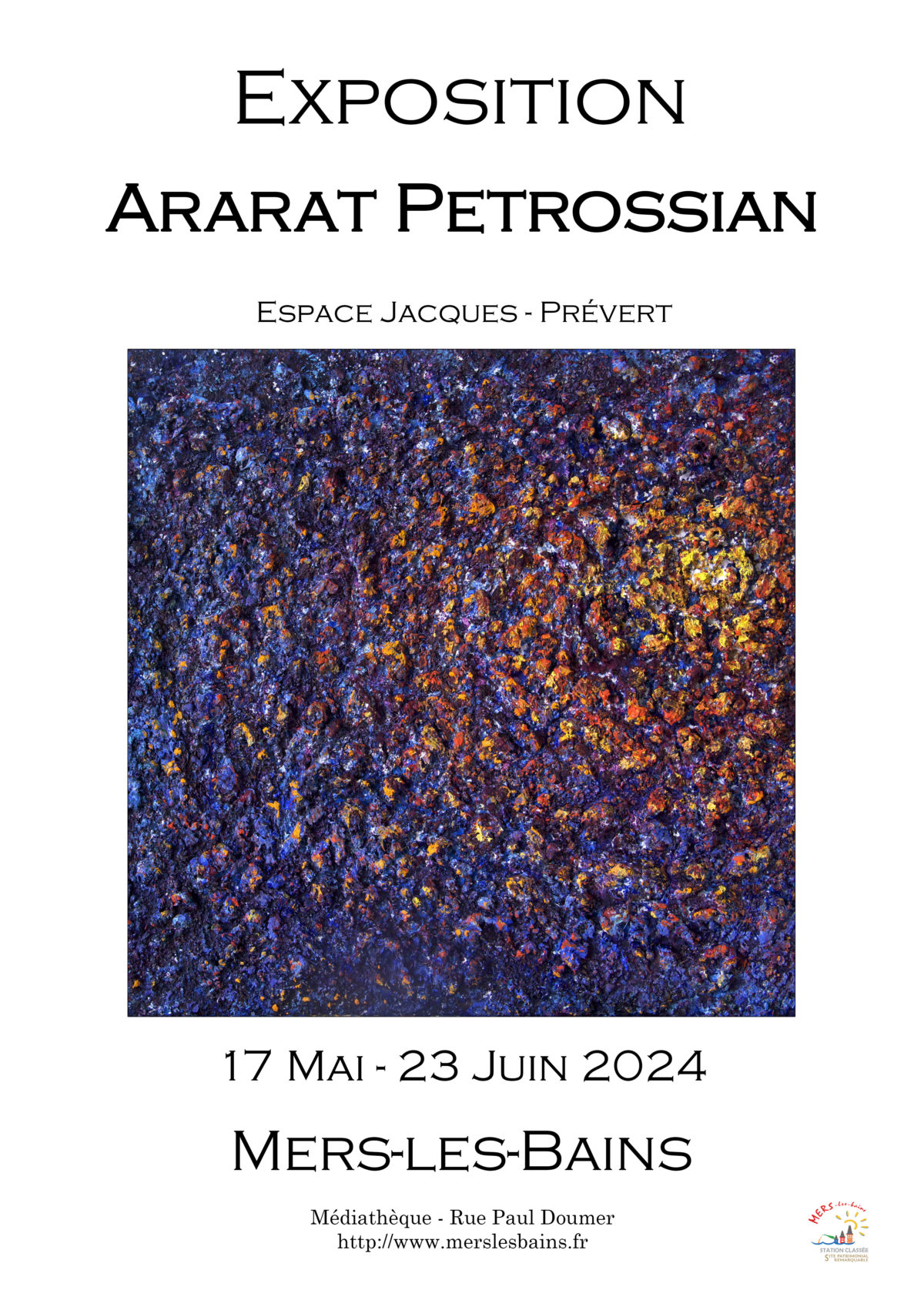 Exposition Ararat Petrossian Espace Jacques Prevert à Mers les Bains